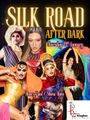 Silk Road After Dark - Drag, Belly Dancing and Comedy in North Vancouver On January 29, 2026 in Vancouver
