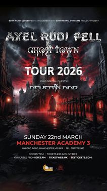 AXEL RUDI PELL | Ghost Town at Academy 3 - Manchester