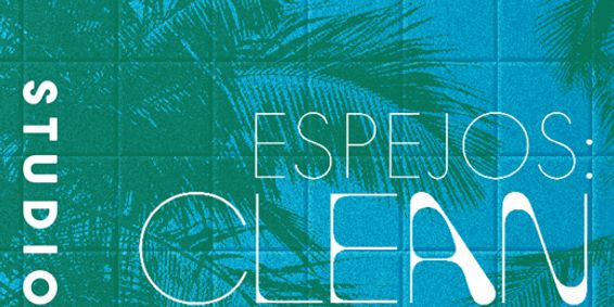 Espejos: Clean show poster