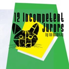 12 Incompetent Jurors show poster