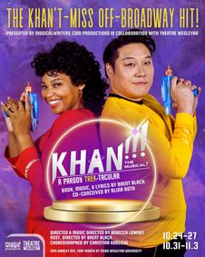 Khan!!! The Musical! A Parody Trek-tacular. show poster