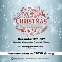 We Need A Lot Of Christmas, Concert of Celebration from the Silver Screen and Stage