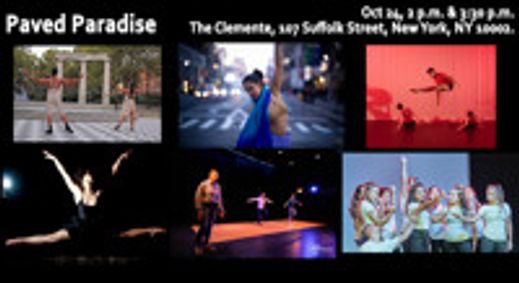 Paved Paradise - An outdoor socially distanced dance performance! show poster