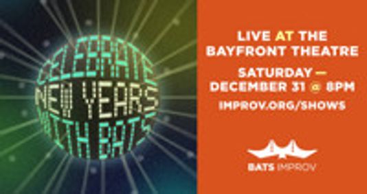Celebrate New Year’s with BATS Improv show poster