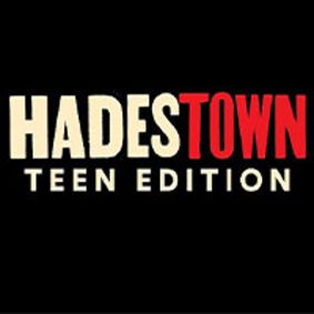 HADESTOWN: Teen Edition show poster