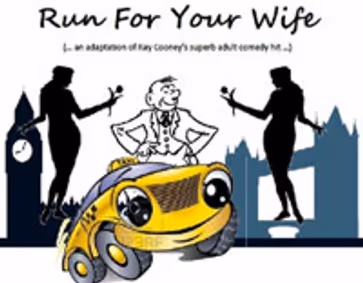 Run For Your Wife show poster