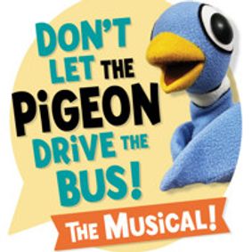 Don't Let the Pigeon Drive the Bus: The Musical show poster