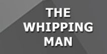 The Whipping Man