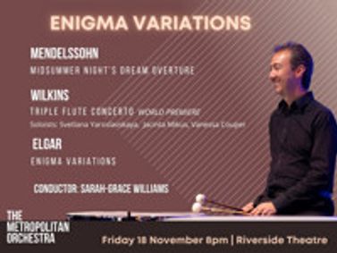 Enigma Variations and a World Premiere With The Metropolitan Orchestra show poster