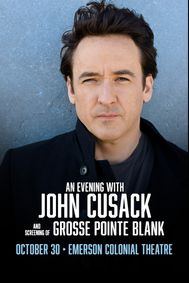 An Evening with John Cusack and a Screening of Grosse Pointe Blank show poster