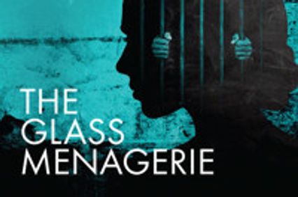 The Glass Menagerie show poster