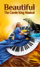 Beautiful: The Carole King Musical show poster