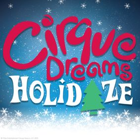 Cirque Dreams Holidaze show poster