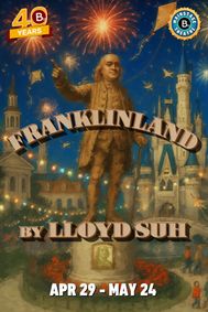 FRANKLINLAND By Lloyd Suh show poster