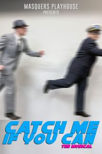 Catch Me If You Can, the Musical