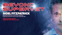 Noel Fitzpatrick: Beyond Supervet
