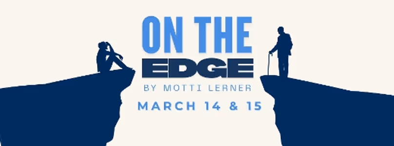 On the Edge - A Play by Motti Lerner