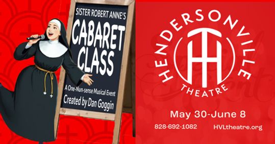 Sister Robert Anne’s Cabaret Class show poster