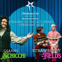 OCU Opera Twin Bill: Strawberry Fields and Gianni Schicchi