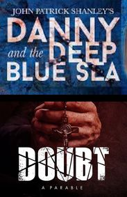 Danny and the Deep Blue Sea: An Apache Dance; Doubt: A Parable show poster