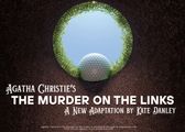Agatha Christie's The Murder on the Links in Minneapolis / St. Paul
