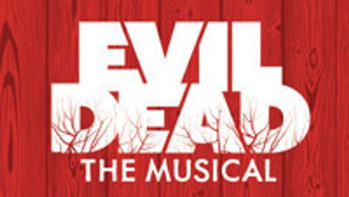 Evil Dead The Musical show poster