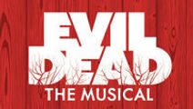 Evil Dead The Musical