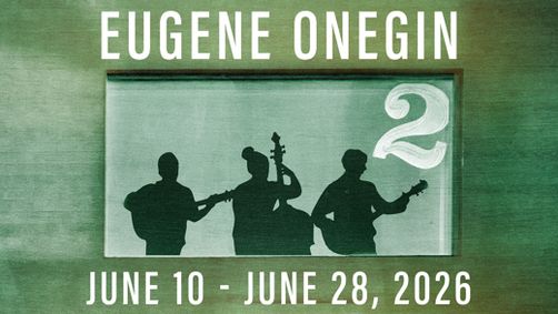 Eugene Onegin: A Bluegrass Musical show poster