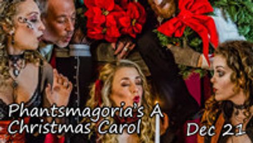 Phantasmagoria's A Christmas Carol show poster