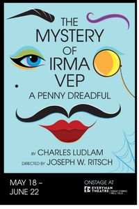 The Mystery of Irma Vep: A Penny Dreadful 