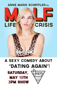 MILF Life Crisis show poster