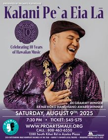 Kalani Pe'a: Eia La - 10 years of Hawaiian Music show poster