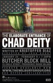 The Elaborate Entrance of Chad Deity show poster
