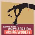 Edward Albee's Who's Afraid of Virginia Woolf? in Costa Mesa