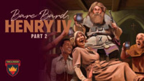 Bare Bard: Henry IV, Part 2 show poster