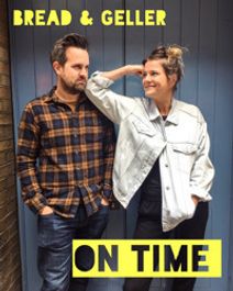 Bread & Geller: On Time