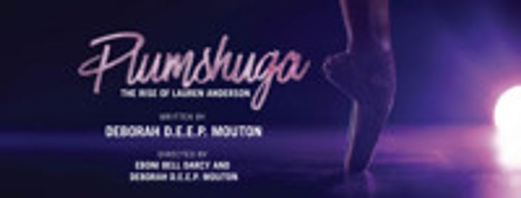 Plumshuga: The Rise of Lauren Anderson show poster