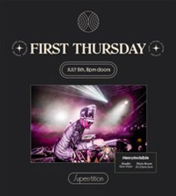 Join Austin’s funk legend Henry Invisible for TWO special FREE sets at Superstition on Thursday, July 6  show poster