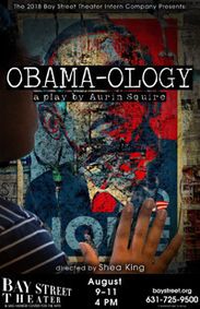 Obama-ology by Aurin Squire show poster
