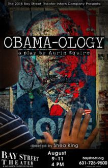Obama-ology by Aurin Squire