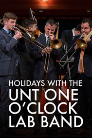 Holidays with the UNT One O’Clock Lab Band show poster