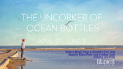 The Uncorker of Ocean Bottles show poster