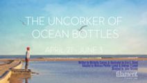 The Uncorker of Ocean Bottles