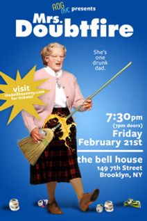 A Drinking Game NYC presents MRS. DOUBTFIRE