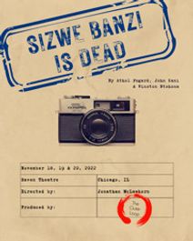 Sizwe Banzi is Dead