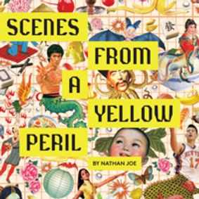 Scenes from a Yellow Peril show poster