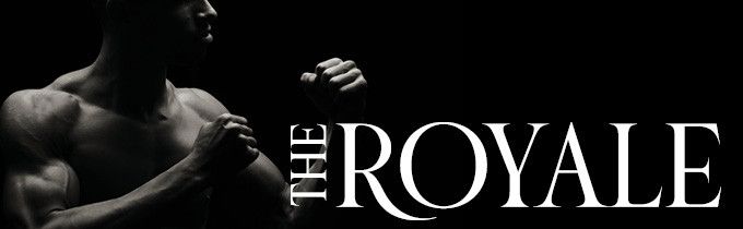THE ROYALE