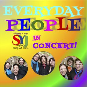 Everyday People - SingYourJoy in Concert show poster