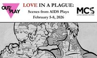 LOVE IN A PLAGUE: Scenes from AIDS Plays in Off-Off-Broadway