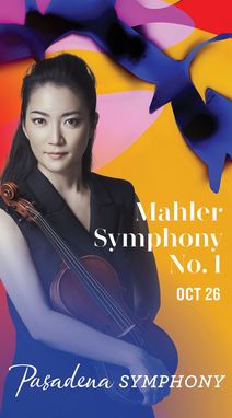 Pasadena Symphony: Mahler Symphony No. 1